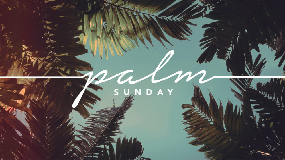 Palm Sunday