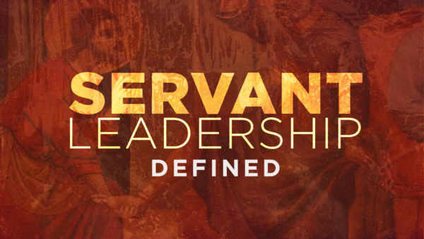 Servant Leadership Defined Image