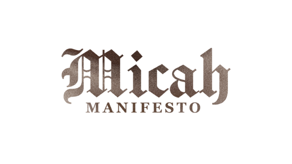 Micah Manifesto - Week 2 Image