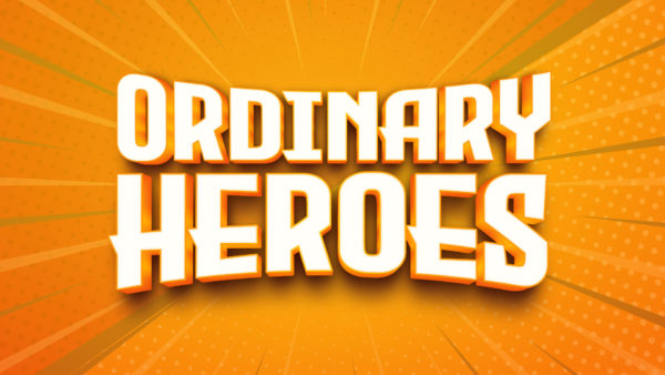 Ordinary Heroes - Week 5 Image